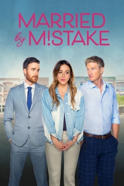Watch Married by Mistake Movies for Free
