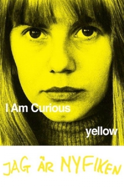 Watch I Am Curious (Yellow) Movies for Free