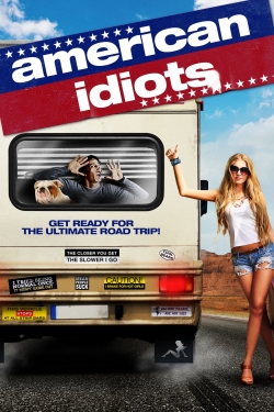 Watch American Idiots Movies for Free