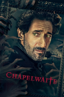 Watch Chapelwaite Movies for Free