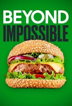 Watch Beyond Impossible Movies for Free