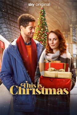 Watch This is Christmas Movies for Free