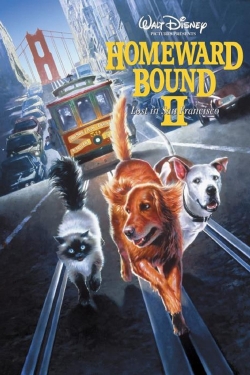 Watch Homeward Bound II: Lost in San Francisco Movies for Free