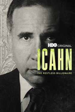 Watch Icahn: The Restless Billionaire Movies for Free
