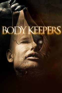Watch Body Keepers Movies for Free