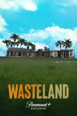 Watch Wasteland Movies for Free