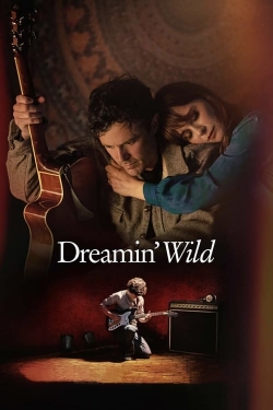 Watch Dreamin' Wild Movies for Free