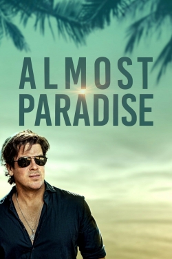 Watch Almost Paradise Movies for Free