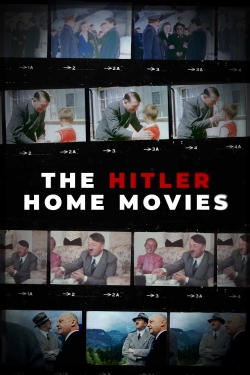 Watch The Hitler Home Movies Movies for Free