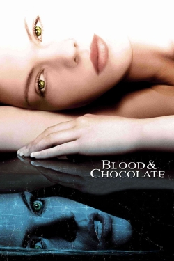 Watch Blood and Chocolate Movies for Free
