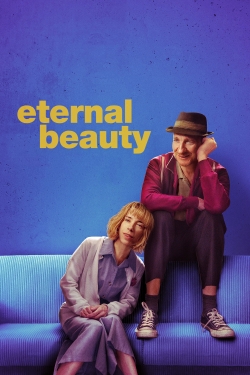 Watch Eternal Beauty Movies for Free