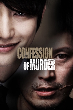 Watch Confession of Murder Movies for Free