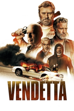 Watch Vendetta Movies for Free