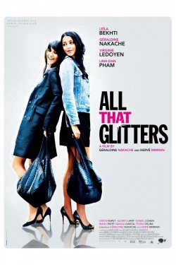 Watch All That Glitters Movies for Free