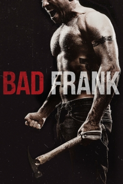 Watch Bad Frank Movies for Free