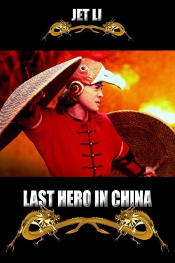 Watch Last Hero in China Movies for Free