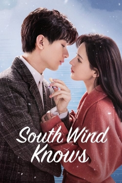 Watch South Wind Knows Movies for Free