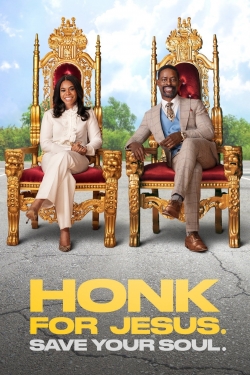 Watch Honk for Jesus. Save Your Soul. Movies for Free
