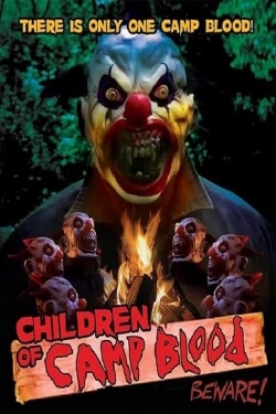 Watch Children of Camp Blood Movies for Free