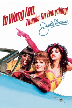 Watch To Wong Foo, Thanks for Everything! Julie Newmar Movies for Free