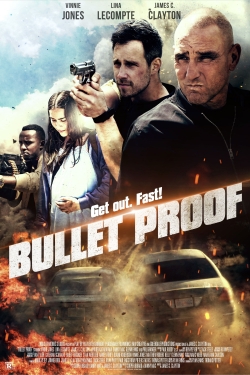 Watch Bullet Proof Movies for Free