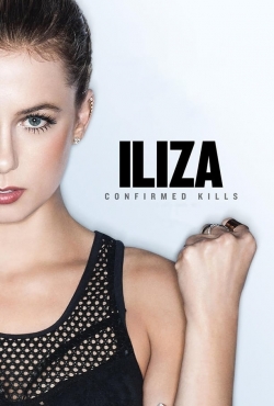 Watch Iliza Shlesinger: Confirmed Kills Movies for Free