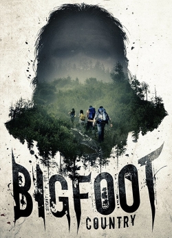 Watch Bigfoot Country Movies for Free
