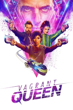 Watch Vagrant Queen Movies for Free