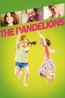 Watch The Dandelions Movies for Free