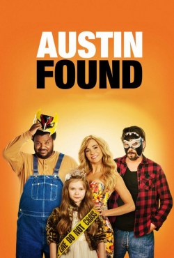 Watch Austin Found Movies for Free