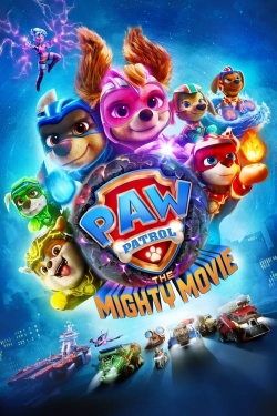 Watch PAW Patrol: The Mighty Movie Movies for Free