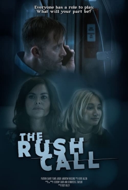 Watch The Rush Call Movies for Free