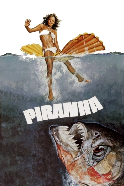 Watch Piranha Movies for Free