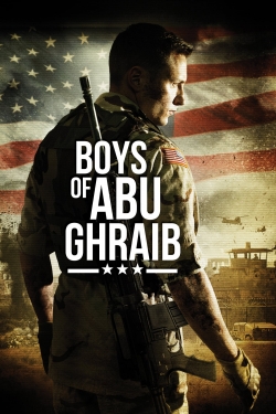 Watch Boys of Abu Ghraib Movies for Free
