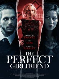 Watch The Perfect Girlfriend Movies for Free