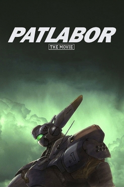 Watch Patlabor: The Movie Movies for Free