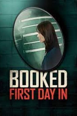 Watch Booked: First Day In Movies for Free