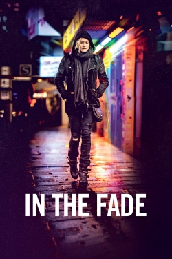 Watch In the Fade Movies for Free