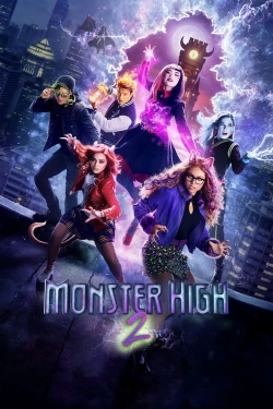Watch Monster High 2 Movies for Free
