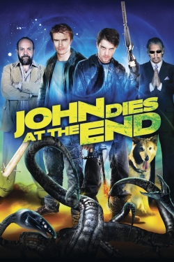 Watch John Dies at the End Movies for Free