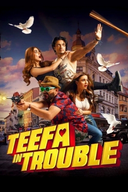 Watch Teefa in Trouble Movies for Free