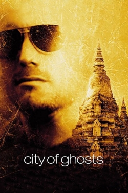 Watch City of Ghosts Movies for Free