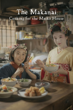 Watch The Makanai: Cooking for the Maiko House Movies for Free