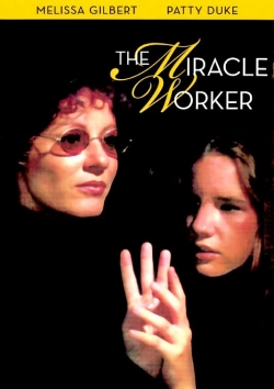 Watch The Miracle Worker Movies for Free