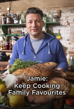 Watch Jamie: Keep Cooking Family Favourites Movies for Free