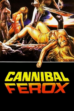 Watch Cannibal Ferox Movies for Free