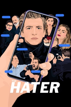 Watch The Hater Movies for Free