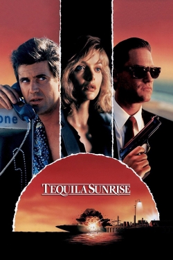 Watch Tequila Sunrise Movies for Free