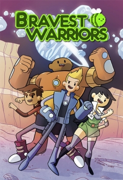 Watch Bravest Warriors Movies for Free