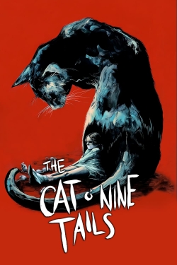 Watch The Cat o' Nine Tails Movies for Free